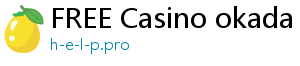 FREE Casino okada online casino